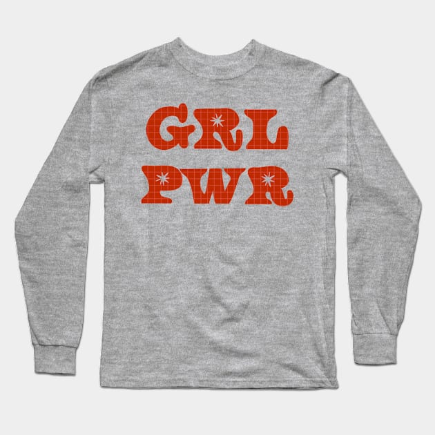 Girl power Long Sleeve T-Shirt by Maia Fadd